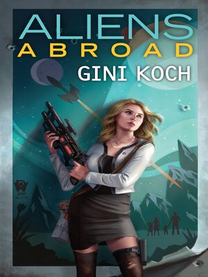 cover image of Aliens Abroad
